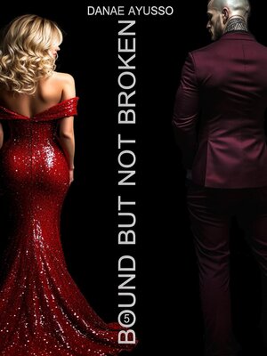 cover image of Bound but not Broken
